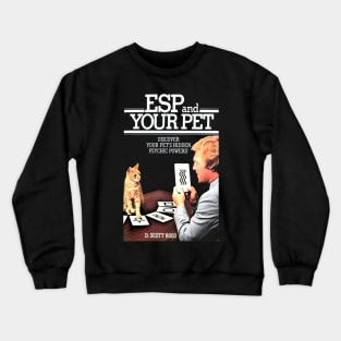 ESP and Your Pet Crewneck Sweatshirt